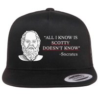 All I Know Is Scotty Doesn’T Know Socrates Flat Bill Trucker Hat