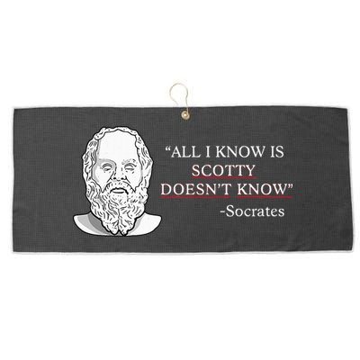 All I Know Is Scotty Doesn’T Know Socrates Large Microfiber Waffle Golf Towel