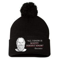 All I Know Is Scotty Doesn’T Know Socrates Pom Pom 12in Knit Beanie