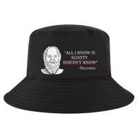 All I Know Is Scotty Doesn’T Know Socrates Cool Comfort Performance Bucket Hat