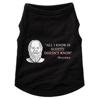 All I Know Is Scotty Doesn’T Know Socrates Doggie Tank