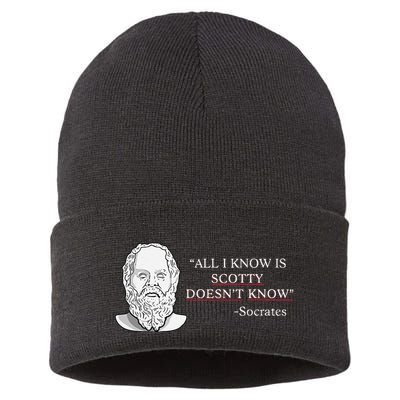 All I Know Is Scotty Doesn’T Know Socrates Sustainable Knit Beanie