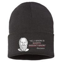 All I Know Is Scotty Doesn’T Know Socrates Sustainable Knit Beanie