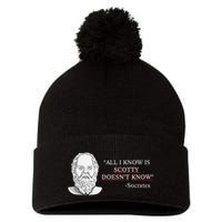 All I Know Is Scotty Doesn’T Know Socrates Pom Pom 12in Knit Beanie