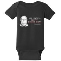All I Know Is Scotty Doesn’T Know Socrates Baby Bodysuit