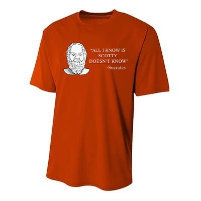 All I Know Is Scotty Doesn’T Know Socrates Performance Sprint T-Shirt