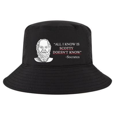 All I Know Is Scotty Doesn’T Know Socrates Cool Comfort Performance Bucket Hat