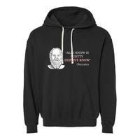 All I Know Is Scotty Doesn’T Know Socrates Garment-Dyed Fleece Hoodie