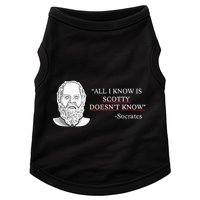 All I Know Is Scotty Doesn’T Know Socrates Doggie Tank