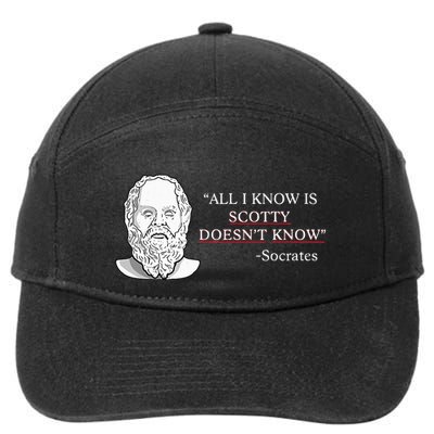All I Know Is Scotty Doesn’T Know Socrates 7-Panel Snapback Hat