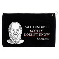 All I Know Is Scotty Doesn’T Know Socrates Grommeted Golf Towel