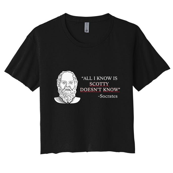 All I Know Is Scotty Doesn’T Know Socrates Crop Top