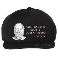 All I Know Is Scotty Doesn’T Know Socrates Wool Snapback Cap