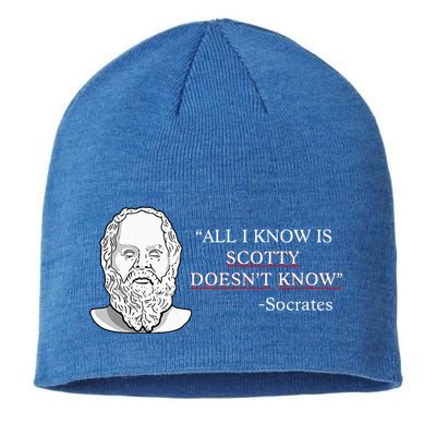 All I Know Is Scotty Doesn’T Know Socrates Sustainable Beanie