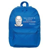 All I Know Is Scotty Doesn’T Know Socrates 16 in Basic Backpack