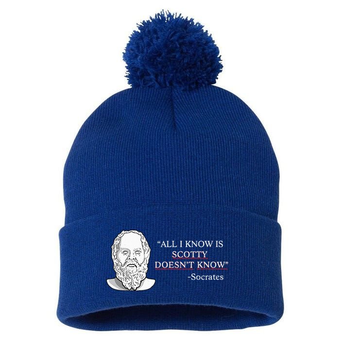 All I Know Is Scotty Doesn’T Know Socrates Pom Pom 12in Knit Beanie