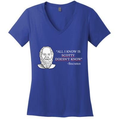 All I Know Is Scotty Doesn’T Know Socrates Women's V-Neck T-Shirt