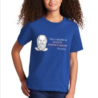 All I Know Is Scotty Doesn’T Know Socrates Kids T-Shirt