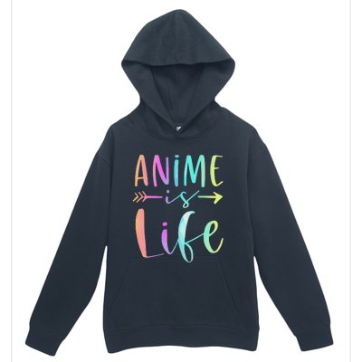 Anime is Life   Manga Anime Lover Gifts Anime Merch  Urban Pullover Hoodie