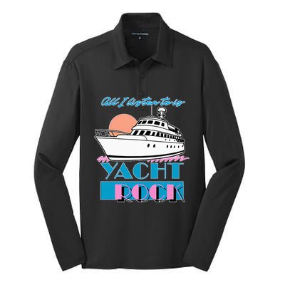 All I Listen To Is Yacht Rock Design Silk Touch Performance Long Sleeve Polo