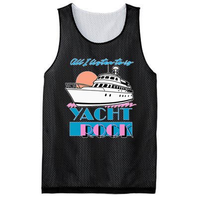 All I Listen To Is Yacht Rock Design Mesh Reversible Basketball Jersey Tank