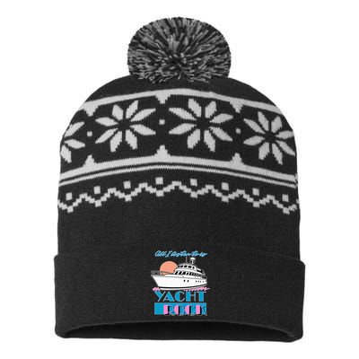 All I Listen To Is Yacht Rock Design USA-Made Snowflake Beanie