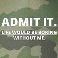 Admit It Life Would Be Boring Without Me Legacy Tie Dye Trucker Hat