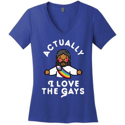 Actually I Love The Gays Jesus Women's V-Neck T-Shirt