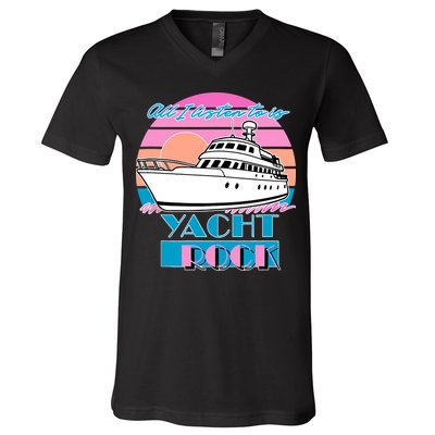 All I Listen To Is Yacht Rock Retro V-Neck T-Shirt