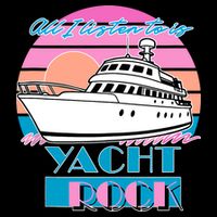 All I Listen To Is Yacht Rock Retro Backpack