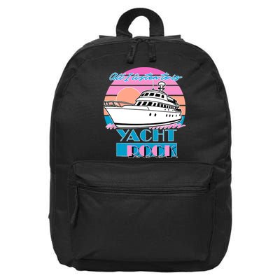 All I Listen To Is Yacht Rock Retro 16 in Basic Backpack