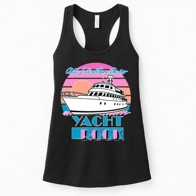 All I Listen To Is Yacht Rock Retro Womens Tank Top