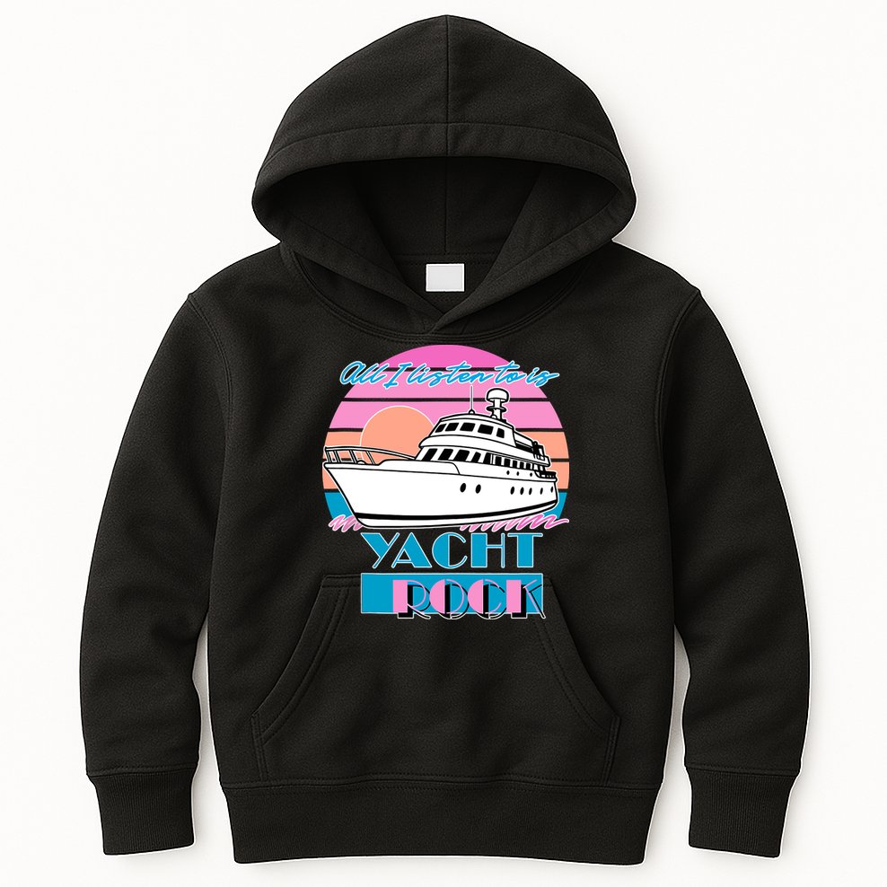 All I Listen To Is Yacht Rock Retro Kids Hoodie