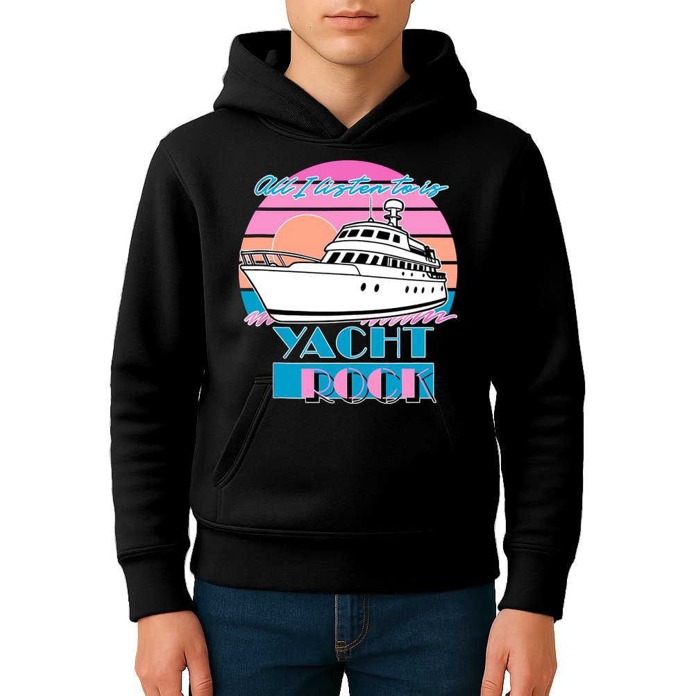 All I Listen To Is Yacht Rock Retro Kids Hoodie