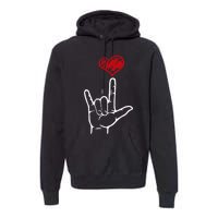 ASL I Love You Hand Heart American Sign Language Premium Hoodie