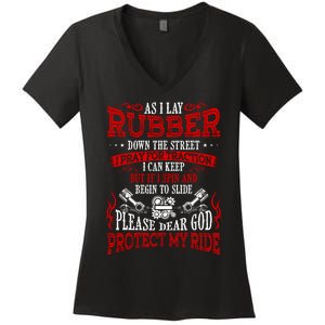 As I Lay Rubber Down The Street Bikers Love Racing Women's V-Neck T-Shirt