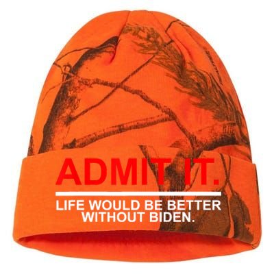 Admit It Life Would Be Better Without Biden Apparel Kati Licensed 12" Camo Beanie