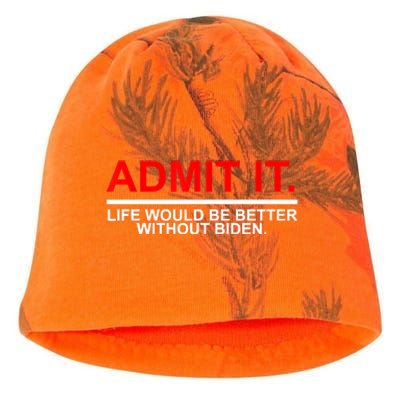 Admit It Life Would Be Better Without Biden Apparel Kati - Camo Knit Beanie