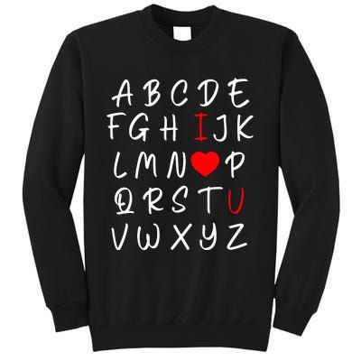 Alphabet I Love You Tall Sweatshirt