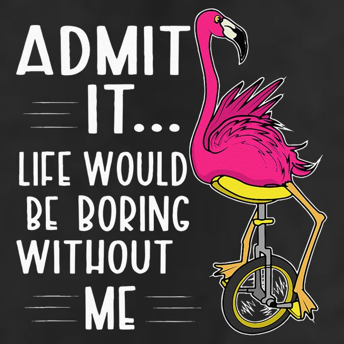 Admit It Life Would Be Boring Without Me Funny Bike Flamingo 7 Panel Mesh Trucker Snapback Hat
