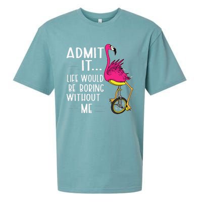 Admit It Life Would Be Boring Without Me Funny Bike Flamingo Sueded Cloud Jersey T-Shirt