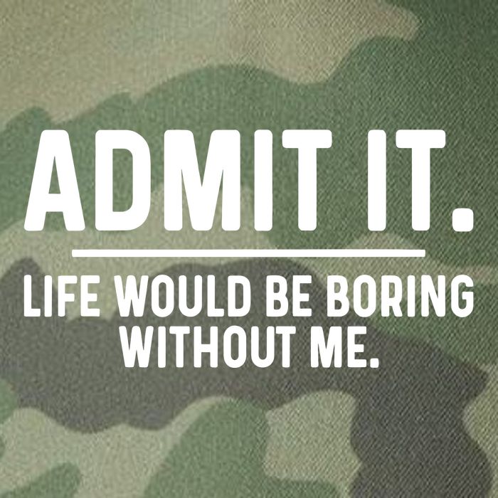 Admit It Life Would Be Boring Without Me Legacy Tie Dye Trucker Hat