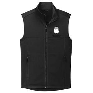 Admit It Life Would Be Boring Without Me Funny Saying Collective Smooth Fleece Vest