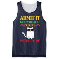 Admit It Life Would Be Boring Without MeCat Mesh Reversible Basketball Jersey Tank