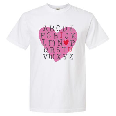 ABC I Love You Valentines Day Heart Gift Garment-Dyed Heavyweight T-Shirt