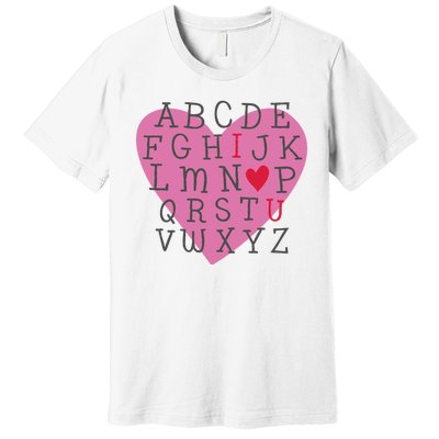 ABC I Love You Valentines Day Heart Gift Premium T-Shirt