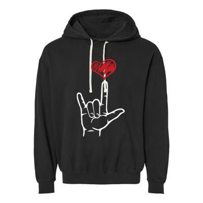 ASL I Love You Hand Heart American Sign Language Garment-Dyed Fleece Hoodie