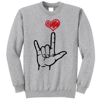 Asl I Love You Hand Heart Sign Language Gift Tall Sweatshirt