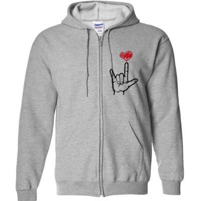 Asl I Love You Hand Heart Sign Language Gift Full Zip Hoodie