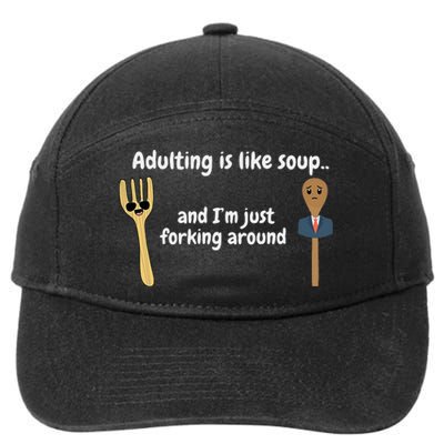 Adulting Is Like Soup 7-Panel Snapback Hat